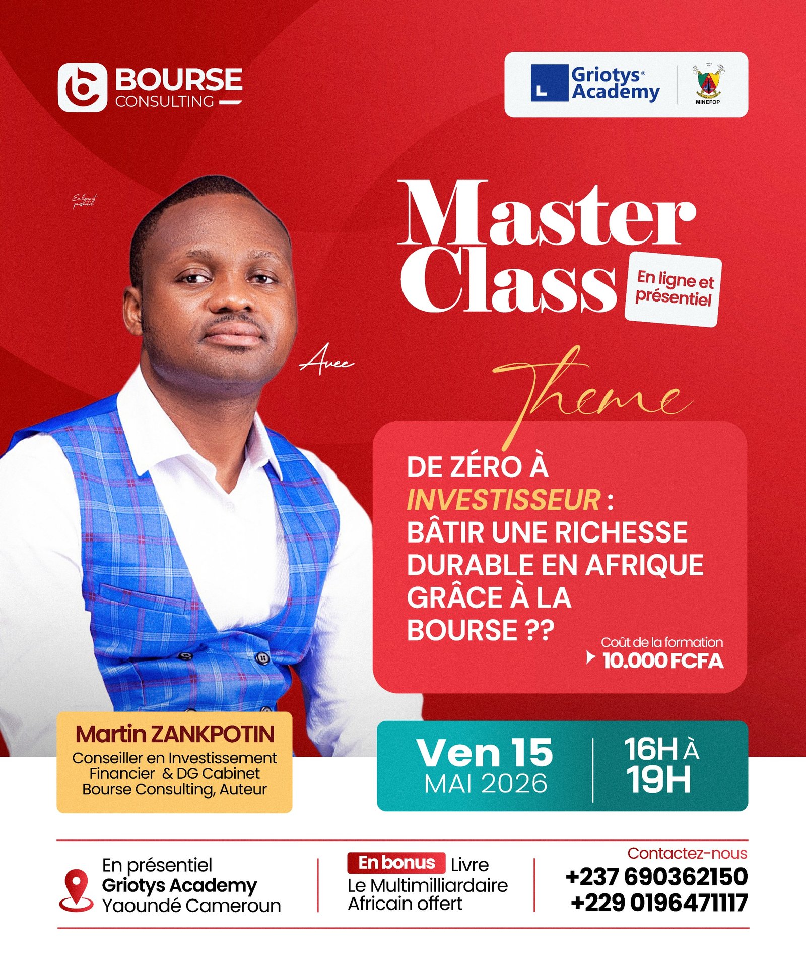 Flyer officiel masterclass Martin Zankpotin Bourse Consulting GRIOTYS Academy Yaoundé